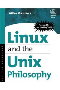 Linux and the Unix Philosophy