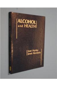 Alcohol and Health