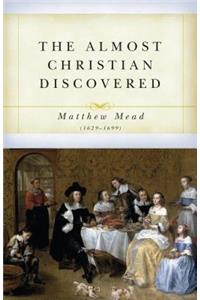 Almost Christian Discovered, The