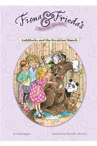 Goldilocks and the Breakfast Bunch