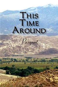 This Time Around: Passport