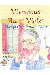 Vivacious Aunt Violet