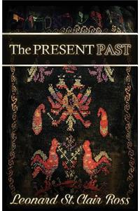 The Present Past