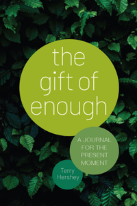 Gift of Enough