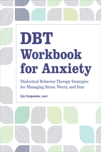 Dbt Workbook for Anxiety