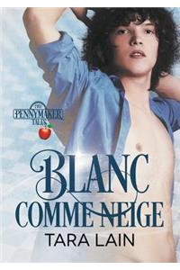 Blanc Comme Neige (Translation)