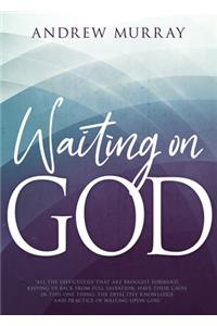 Waiting on God