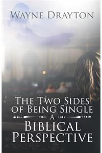 Two Sides of Being Single