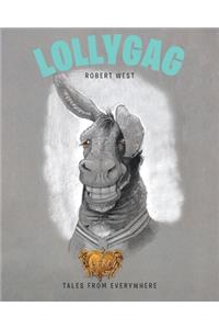 Lollygag
