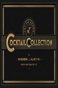 Wm Brown Cocktail Collection: The Negroni and the Martini