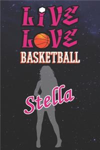 Live Love Basketball Stella