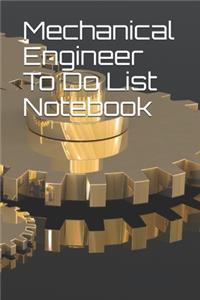 Mechanical Engineer To Do List Notebook