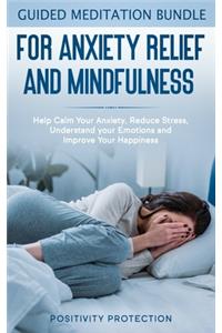 Guided Meditation Bundle for Anxiety Relief and Mindfulness