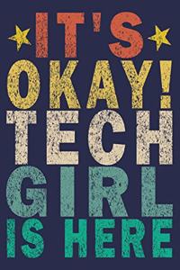 It's Okay! Tech Girl Is Here
