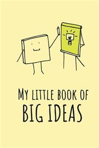 My little book of big ideas