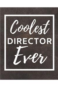 Coolest Director Ever