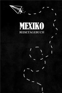 Reisetagebuch Mexiko