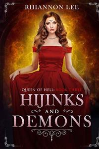 Hijinks and Demons