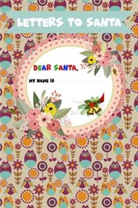 Letter to Santa - Dear Santa - My name is
