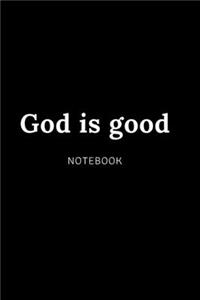 god is good NOTEBOOK