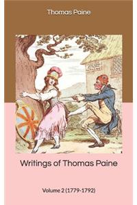 Writings of Thomas Paine - Volume 2 (1779-1792)