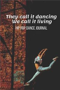 Hip Hop Dance Journal