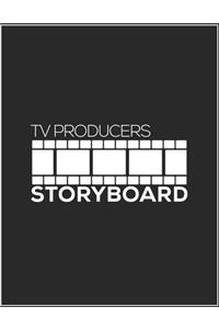 TV Producers Storyboard