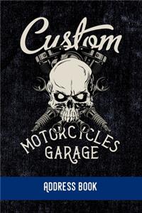 Custom Motorcycles Garage