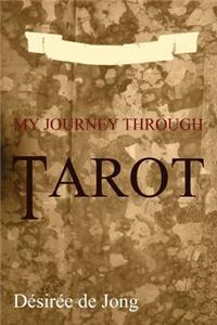 My Journey Through Tarot