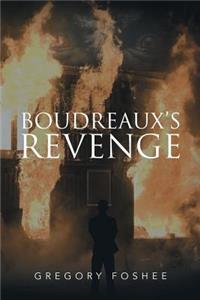 Boudreaux's Revenge