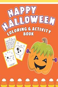 Happy Halloween Coloring And Activity Book