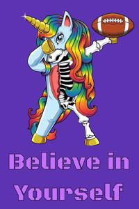 Believe In Yourself