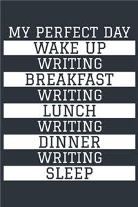Writing Notebook 'My Perfect Day' - Funny Writer Gift - Writing Journal - Writing Diary