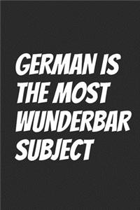 German Is The Most Wunderbar Subject