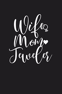 Wife Mom Jeweler