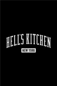 Hell's Kitchen New York: Hell's Kitchen New York, NY, Men Womens Journal/Notebook Blank Lined Ruled 6x9 100 Pages