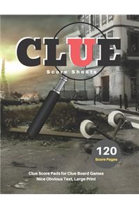 Clue Score Sheets