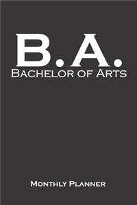 Bachelor of Arts Monthly Planner