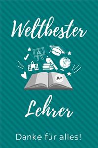Weltbester Lehrer Danke Für Alles!