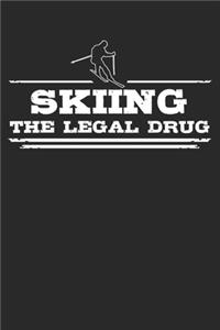 Skiing - The legal drug
