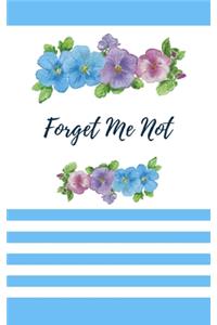 FORGET ME NOT Password Keeper: Internet Password Logbook Organizer with Alphabetical Tabs, Large Print for Easy Password Keeping