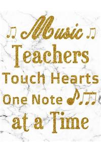 Music Teachers Touch Hearts One Note at a Time