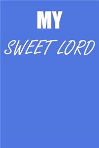 My Sweet Lord
