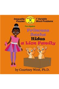 Princess Sasha Hides a Lion Family