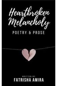 Heartbroken Melancholy