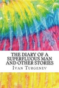 The Diary of A Superfluous Man and Other Stories
