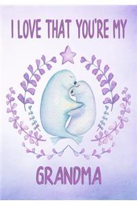 I Love That You're My Grandma Keepsake Journal Sea Lions