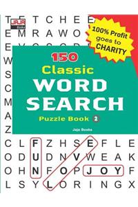 150 Classic WORD SEARCH Puzzle Book