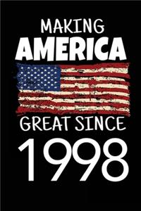 Making America Great Since 1998