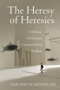 Heresy of Heresies
